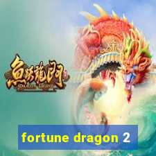 fortune dragon 2